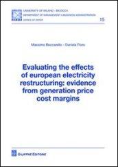 Evaluating the effects of european electricity restructuring. Evidence from generation price cost margins