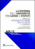 La riforma dell'Università tra legge e statuti. Analisi interdisciplinare della legge n.240/2010