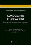 Condominio e locazioni. Normativa e giurisprudenza ragionata