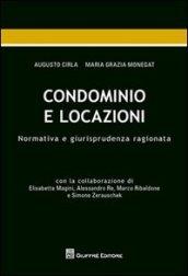 Condominio e locazioni. Normativa e giurisprudenza ragionata