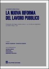 La nuova riforma del lavoro pubblico