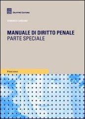 Manuale di diritto penale. Parte speciale