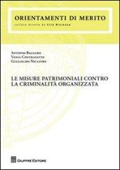 Le misure patrimoniali contro la criminalità organizzata