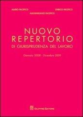 Nuovo repertorio di giurisprudenza del lavoro (gennaio 2008-dicembre 2009)