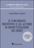 Il concordato preventivo e gli accordi di ristrutturazione dei debiti