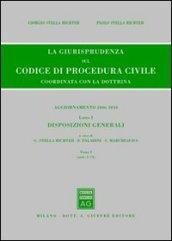 La giurisprudenza sul codice di procedura civile. Coordinata con la dottrina. Aggiornamento 2006-2010: 1\1