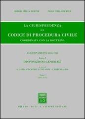 La giurisprudenza sul codice di procedura civile. Coordinata con la dottrina. Aggiornamento 2006-2010: 1\1