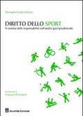 Diritto dello sport. Il sistema delle responsabilità nell'analisi giurisprudenziale