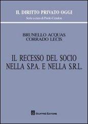 Il recesso del socio nella s.p.a. e nella s.r.l.