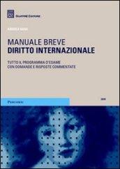 Diritto internazionale. Tutto il programma d'esame con domande e risposte commentate