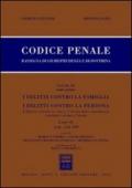 Codice penale. Rassegna di giurisprudenza e di dottrina. 11/2: Artt. 556-599-Artt. 600-623 bis
