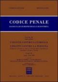 Codice penale. Rassegna di giurisprudenza e di dottrina. 11/2: Artt. 556-599-Artt. 600-623 bis