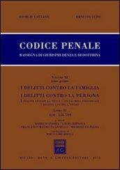 Codice penale. Rassegna di giurisprudenza e di dottrina. 11/2: Artt. 556-599-Artt. 600-623 bis