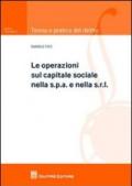 Le operazioni sul capitale sociale nella s.p.a. e nella s.r.l.