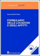 Formulario delle locazioni e degli affitti. Con CD-ROM