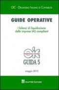 Guide operative. I bilanci di liquidazione delle imprese IAS compliant (2010)