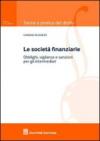Le società finanziarie. Obblighi, vigilanza e sanzioni per gli intermediari