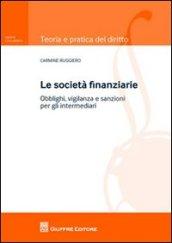 Le società finanziarie. Obblighi, vigilanza e sanzioni per gli intermediari