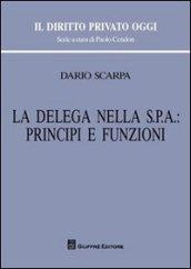 La delega nella Spa: principi e funzioni