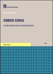 Codice civile. Ultime annotazioni giurisprudenziali