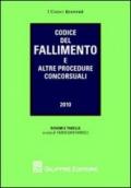 Codice del nuovo fallimento e altre procedure concorsuali