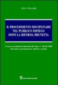 Il procedimento disciplinare nel pubblico impiego dopo la riforma Brunetta