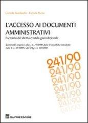 L'accesso ai documenti amministrativi. Esercizio del diritto e tutela giurisdizionale