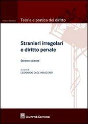 Stranieri irregolari e diritto penale