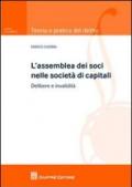 L'assemblea dei soci nelle società di capitali. Delibere e invalidità