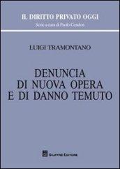 Denuncia di nuova opera e di danno temuto