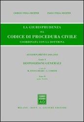 La giurisprudenza sul codice di procedura civile. Coordinata con la dottrina. Aggiornamento 2006-2010: 1\2