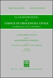 La giurisprudenza sul codice di procedura civile. Coordinata con la dottrina. Aggiornamento 2006-2010: 1\3