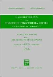 La giurisprudenza sul codice di procedura civile. Coordinata con la dottrina. Aggiornamento 2006-2010: 2\2