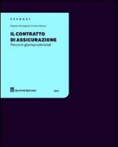 Il contratto di assicurazione. Percorsi giurisprudenziali