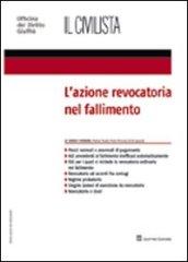 Il civilista. L'azione revocatoria nel fallimento