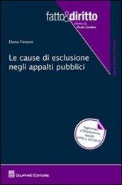 Le cause di esclusione negli appalti pubblici