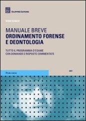 Ordinamento forense e deontologia. Manuale breve