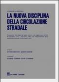 La nuova disciplina della circolazione stradale