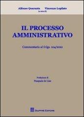 Il processo amministrativo