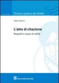 L'atto di citazione. Requisiti e cause di nullità