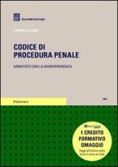 Codice di procedura penale. Annotato con la giurisprudenza