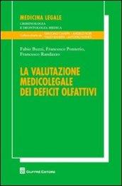 La valutazione medicolegale dei deficit olfattivi