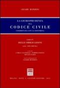 La giurisprudenza sul codice civile. Coordinata con la dottrina. Libro IV: Delle obbligazioni. Artt. 1425-1469 bis
