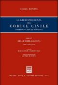 La giurisprudenza sul codice civile. Coordinata con la giurisprudenza. Libro IV: Delle obbligazioni. Artt. 1470-1570