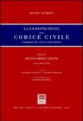 La giurisprudenza sul codice civile. Coordinata con la dottrina. Libro IV: Delle obbligazioni. Artt. 1655-1702