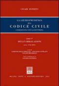 La giurisprudenza sul codice civile. Coordinata con la giurisprudenza. Libro IV: Delle obbligazioni. Artt. 1754-1822