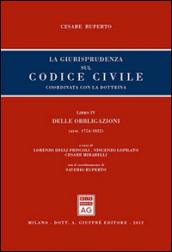 La giurisprudenza sul codice civile. Coordinata con la giurisprudenza. Libro IV: Delle obbligazioni. Artt. 1754-1822