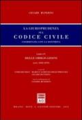 La giurisprudenza sul codice civile. Coordinata con la dottrina. Libro IV: Delle obbligazioni. Artt. 2028-2059