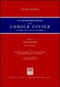 La giurisprudenza sul codice civile. Coordinata con la dottrina. Libro V: Del lavoro. Artt. 2114-2134