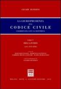 La giurisprudenza sul codice civile. Coordinata con la dottrina. Libro V: Del lavoro. Artt. 2135-2246